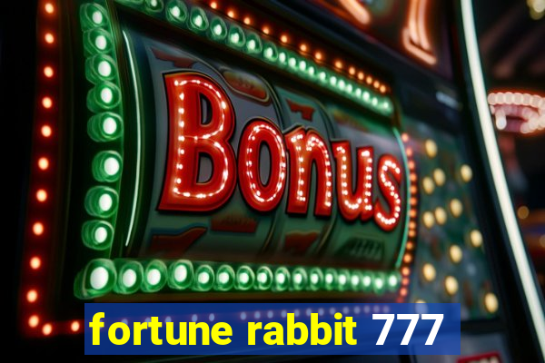 fortune rabbit 777